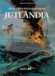 Jutlândia - As Grandes Batalhas Navais