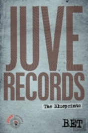 Juve Records: The Blueprints