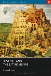 Juvenal And The Satiric Genre