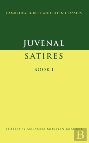 Juvenal: Satires Book I