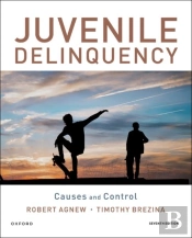 Juvenile Delinquency: Causes And Control
