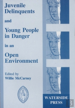 Bertrand.pt - Juvenile Delinquents And Young People In Danger In An Open Environment