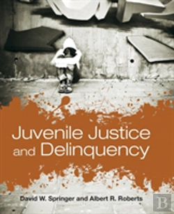 Bertrand.pt - Juvenile Justice And Delinquency