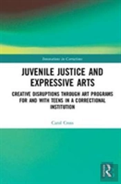 Juvenile Justice And Expressive Arts