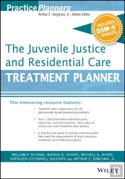 Bertrand.pt - Juvenile Justice And Residential Care Treatment Planner, With Dsm 5 Updates
