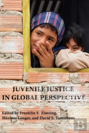 Juvenile Justice In Global Perspective