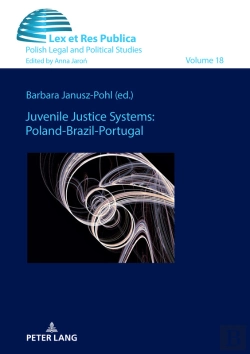 Bertrand.pt - Juvenile Justice Systems: Poland-Brazil-Portugal