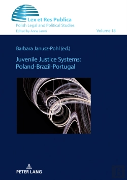Bertrand.pt - Juvenile Justice Systems: Poland-Brazil-Portugal