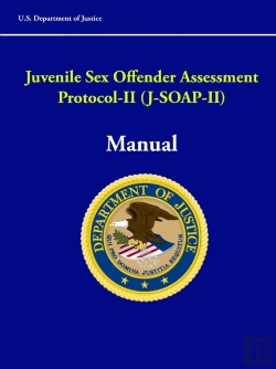 Bertrand.pt - Juvenile Sex Offender Assessment Protocol-Ii (J-Soap-Ii) Manual