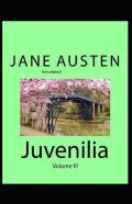 Juvenilia - Volume Iii Annotated
