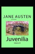 Juvenilia - Volume Iii Annotated
