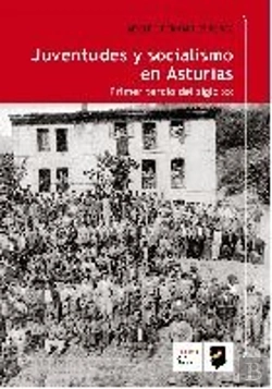 Bertrand.pt - Juventudes Y Socialismo En Asturias