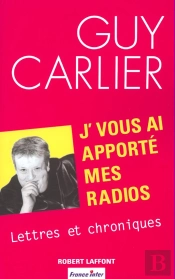 J'Vous Ai Apporté Mes Radios Lettres Et Chroniques