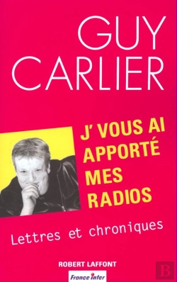 Bertrand.pt - J'Vous Ai Apporté Mes Radios Lettres Et Chroniques