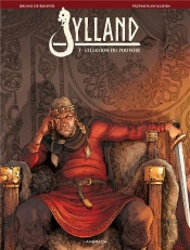 Jylland Tome 2 : L'Illusion Du Pouvoir