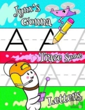 Jynx'S Gonna Trace Some Letters