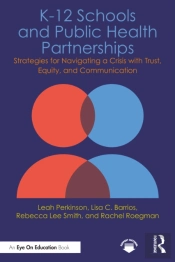 K-12 Schools And Public Health Partnerships