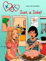 K For Kara 17 - Just A Joke!