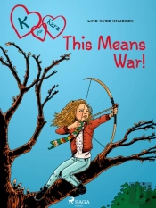 K For Kara 6 - This Means War!