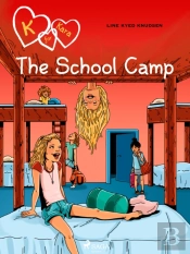 K For Kara 9 - The School Camp
