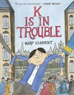 K Is In Trouble (A Graphic Novel)
