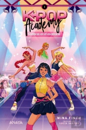K-Pop Academy. Sombras En El Escenario