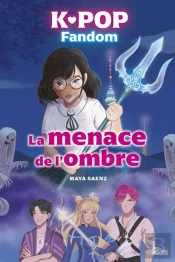 K-Pop Fandom : La Menace De L'Ombre