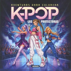 Bertrand.pt - K-Pop. Las Protectoras