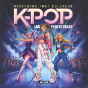 K-Pop. Las Protectoras