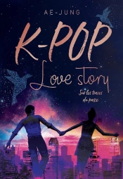 K-Pop - Love Story - Tome 2 - Volume 02