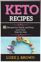 K To R Cip S: 81 Recipes For Quick  Nd