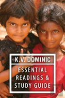 K. V. Dominic Essential Readings And Study Guide