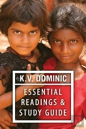 K. V. Dominic Essential Readings And Study Guide