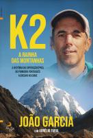 K2 - a Rainha das Montanhas