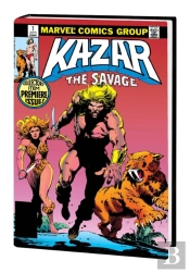 Ka-Zar The Savage Omnibus