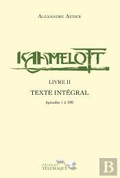 Kaamelott : Intégrale Vol.2 : Épisodes 1 À 100
