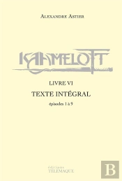 Kaamelott : Intégrale Vol.6 : Épisodes 1 À 9