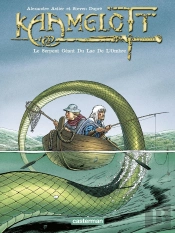 Kaamelott Tome 5 : Le Serpent Géant Du Lac De L'Ombre