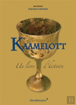 Bertrand.pt - Kaamelott, Un Livre D'Histoire