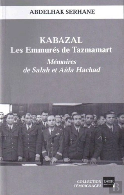 Bertrand.pt - Kabazal ; Les Emmurés De Tazmamart