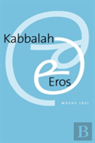 Kabbalah And Eros