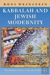 Kabbalah And Jewish Modernity