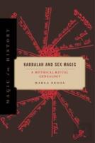 Kabbalah And Sex Magic