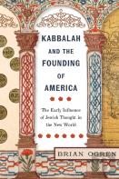 Kabbalah And The Founding Of America