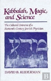Kabbalah, Magic And Science