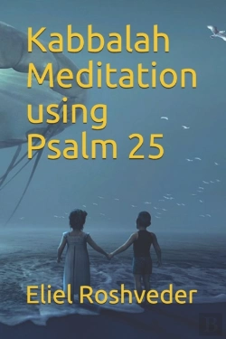 Bertrand.pt - Kabbalah Meditation Using Psalm 25