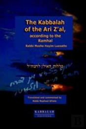 Kabbalah Of The Ari Z'Al, According To The Ramhal