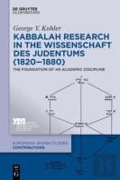 Kabbalah Research In The Wissenschaft Des Judentums (1820-1880)