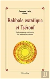 Kabbale Extatique Et Tserouf