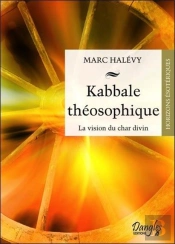 Kabbale Theosophique - La Vision Du Char Divin